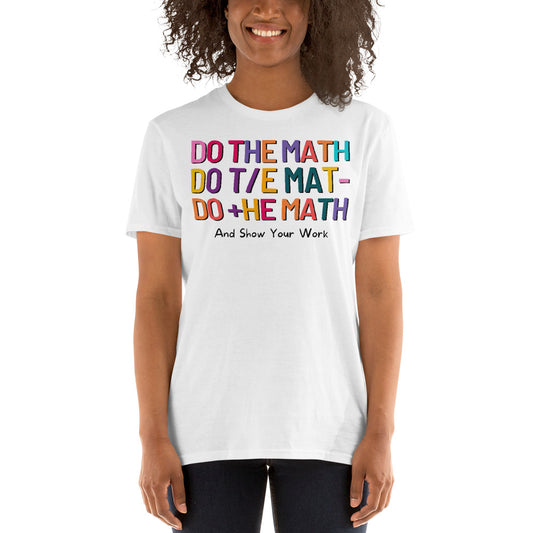 Do the Math Unisex T-Shirt