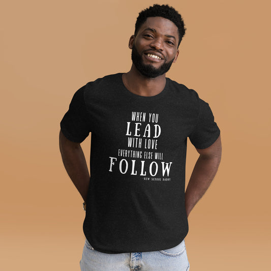 Lead With Love Tee